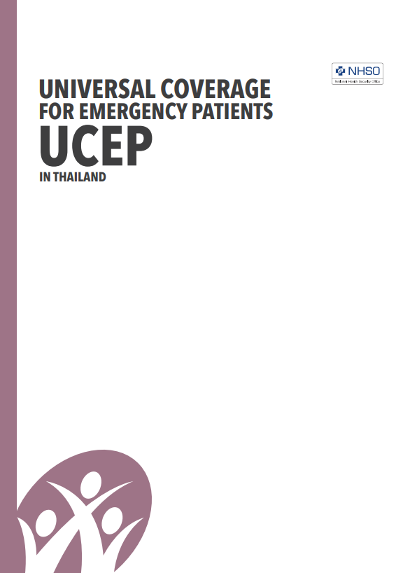 UNIVERSAL COVERAGE FOR EMERGENCY PATIENTS UCEP IN THAILAND