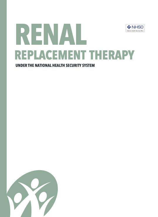 RENAL REPLACEMENT THERAPY UNDER THE NATIONAL HEALTH SECURITY SYSTEM